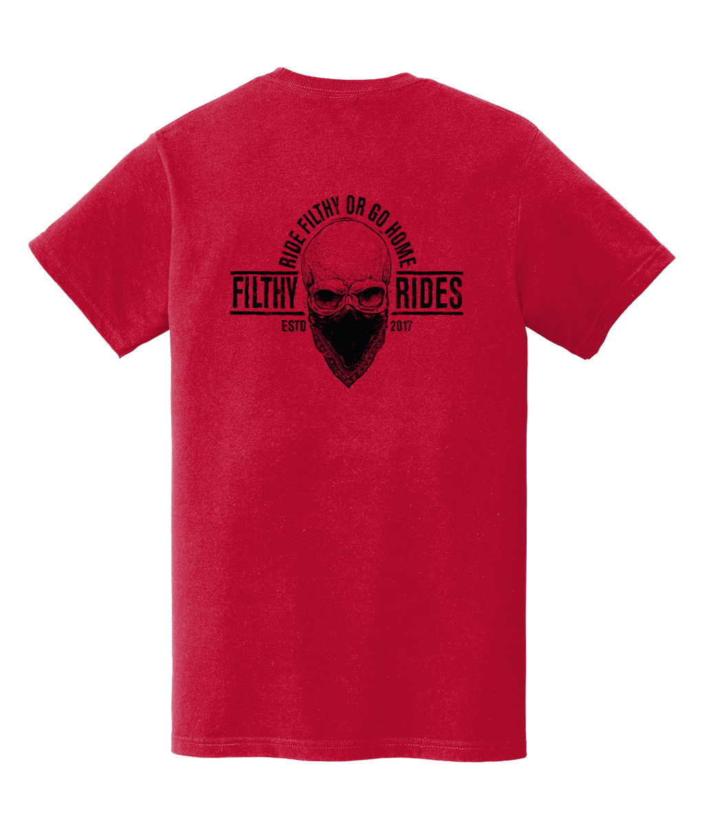 RIDE FILTHY OR GO HOME T-SHIRTS - BREAST & BACK PRINT