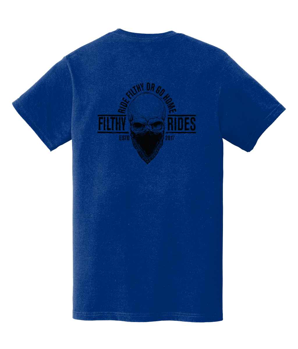 RIDE FILTHY OR GO HOME T-SHIRTS - BREAST & BACK PRINT