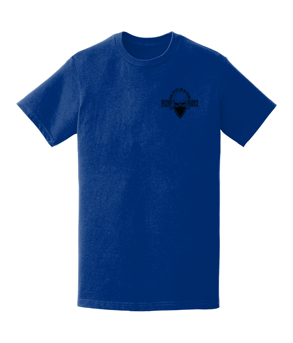 RIDE FILTHY OR GO HOME T-SHIRTS - BREAST & BACK PRINT