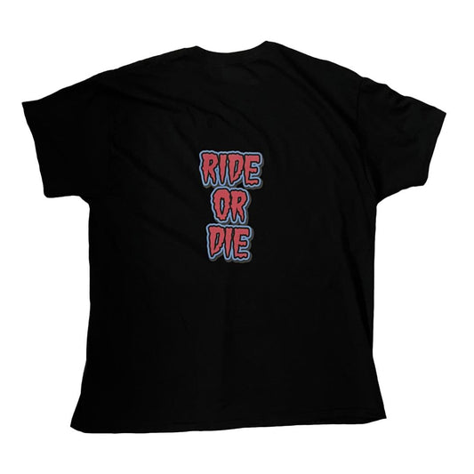 Filthy Rides Ride Or Die T-shirt