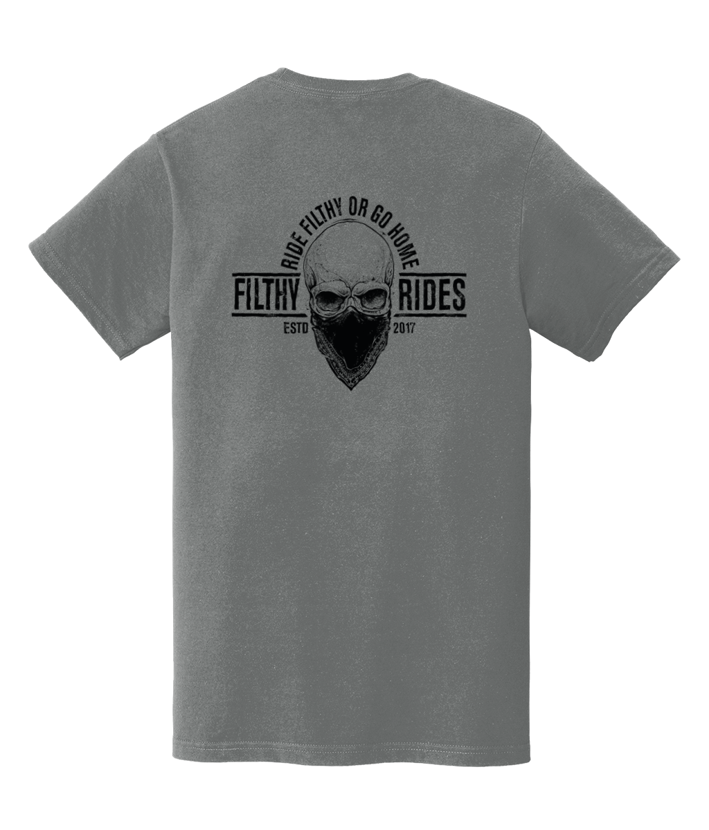 RIDE FILTHY OR GO  HOME T-SHIRTS - BREAST & BACK PRINT