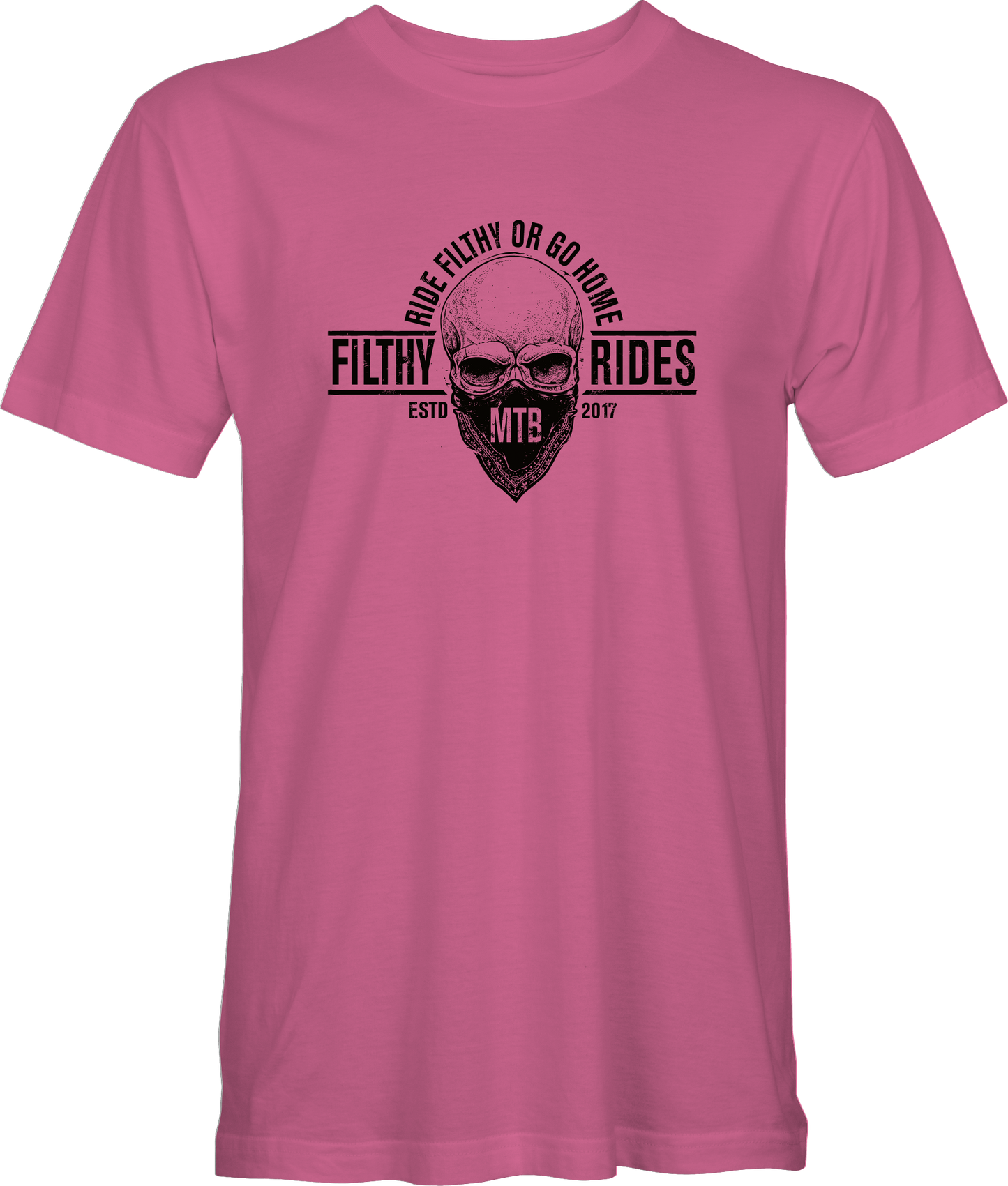 Filthy Rides Ride Filthy Or Go Home T-shirt