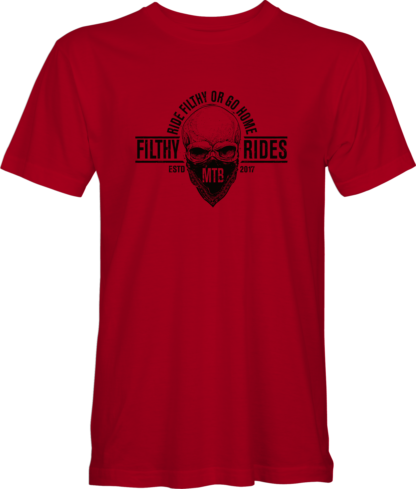 Filthy Rides Ride Filthy Or Go Home T-shirt