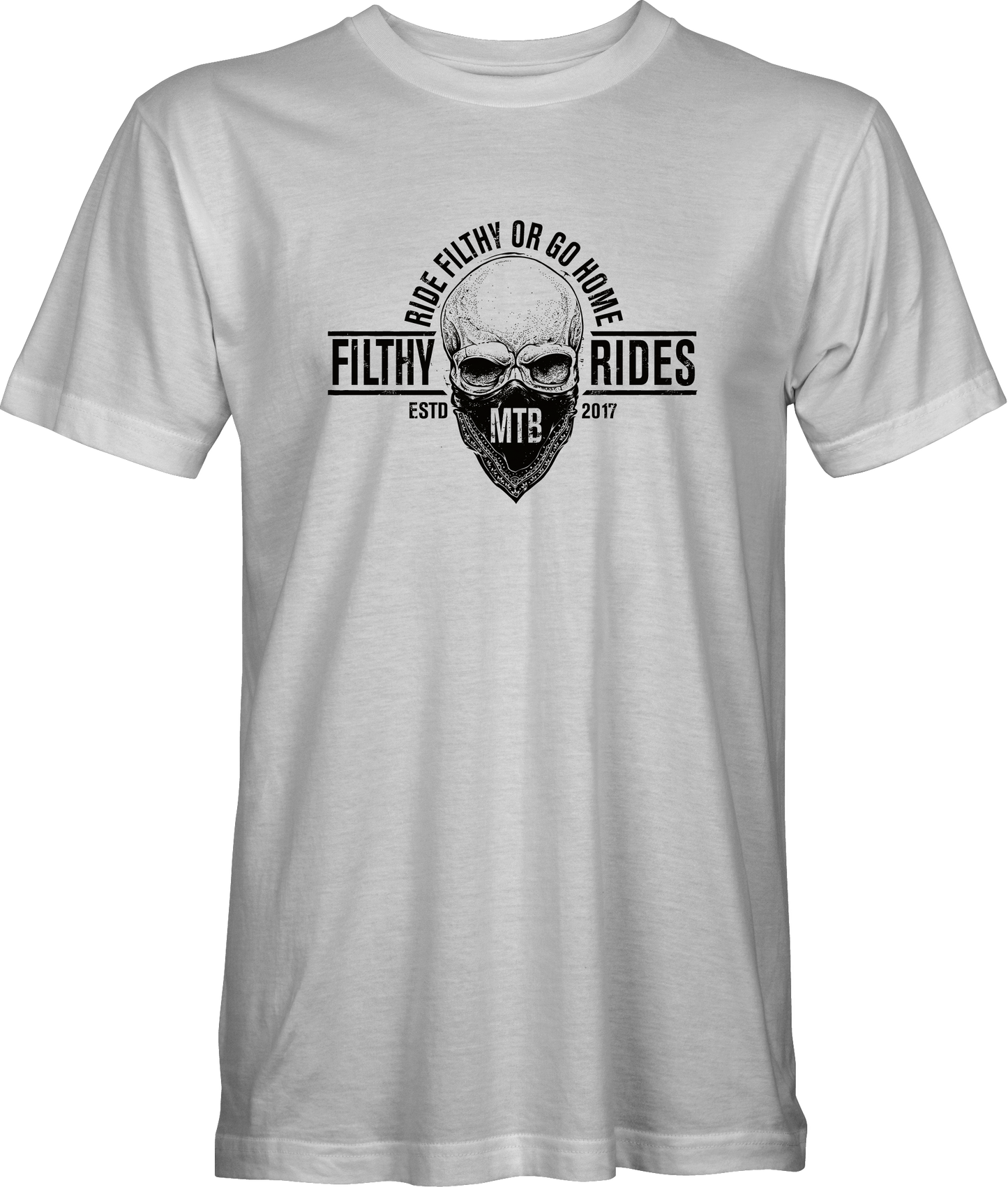 Filthy Rides Ride Filthy Or Go Home T-shirt